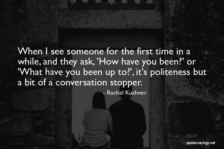 Derek Muller Quotes By Rachel Kushner Derek Muller Quotes By Rachel Kushner