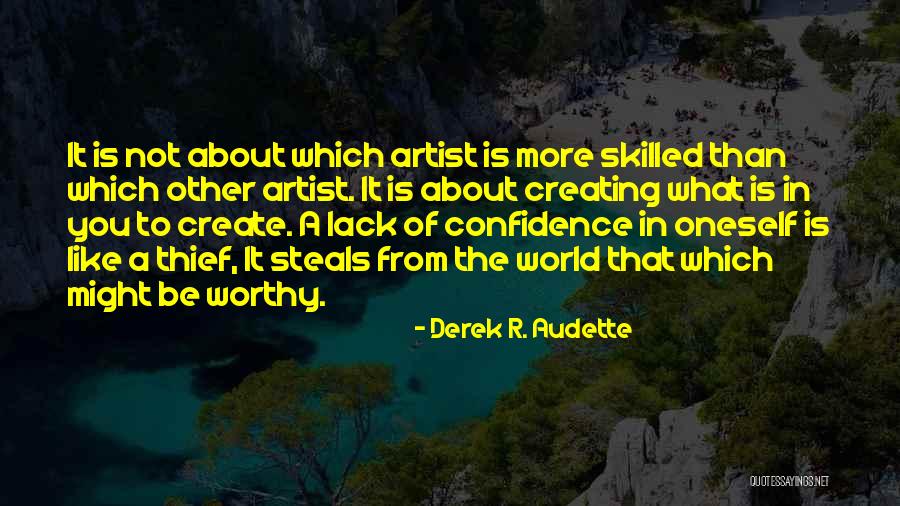 Derek R. Audette Quotes 1086934 Derek R. Audette Quotes 1086934