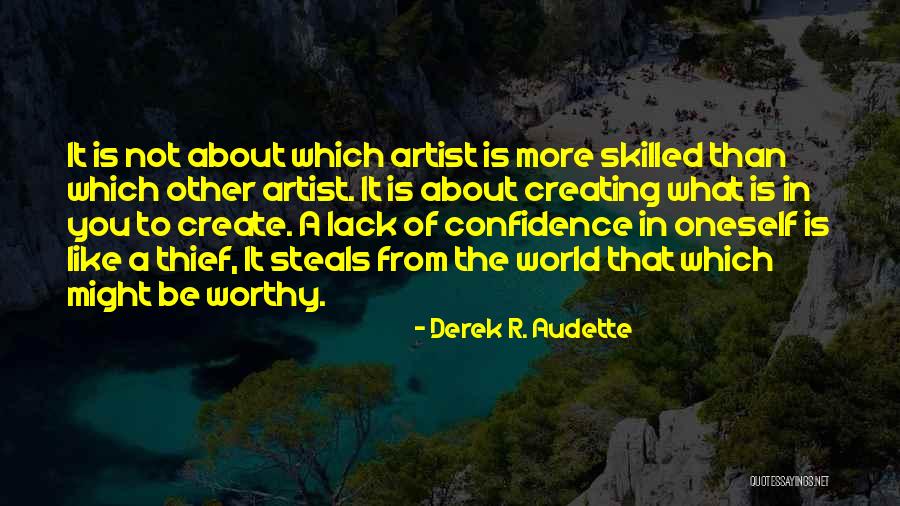 Derek R. Audette Quotes 1086934