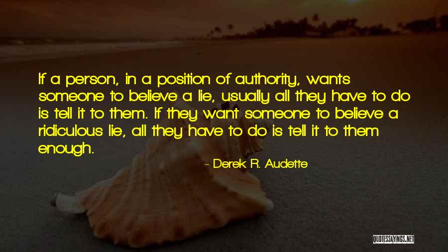 Derek R. Audette Quotes 1378788