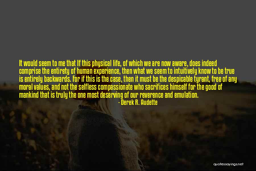 Derek R. Audette Quotes 2030652 Derek R. Audette Quotes 2030652