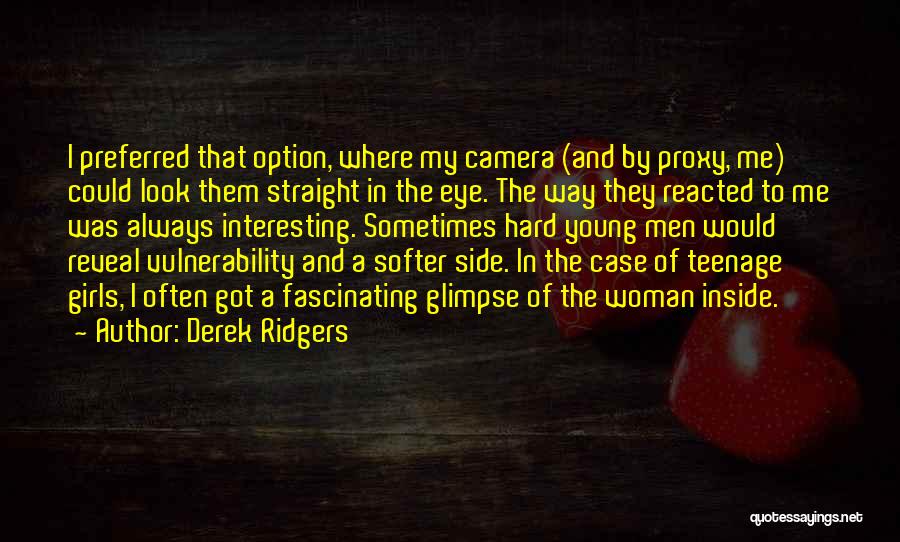 Derek Ridgers Quotes 1478241