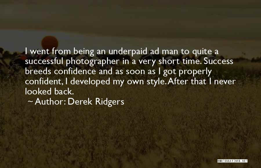 Derek Ridgers Quotes 2035462