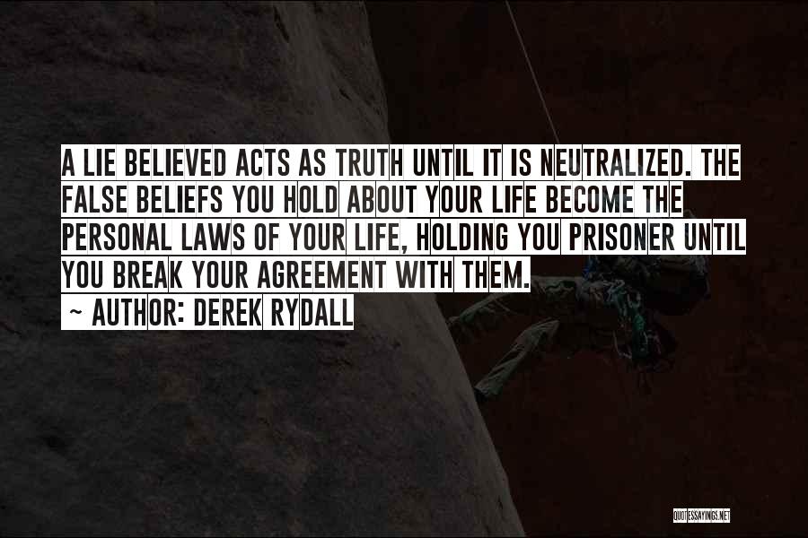 Derek Rydall Quotes 1241051