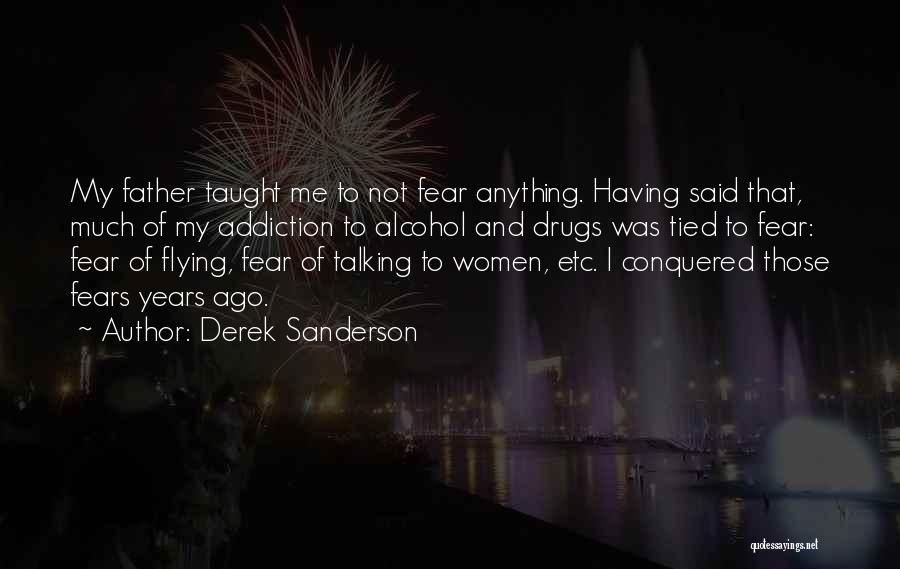 Derek Sanderson Quotes 1024486