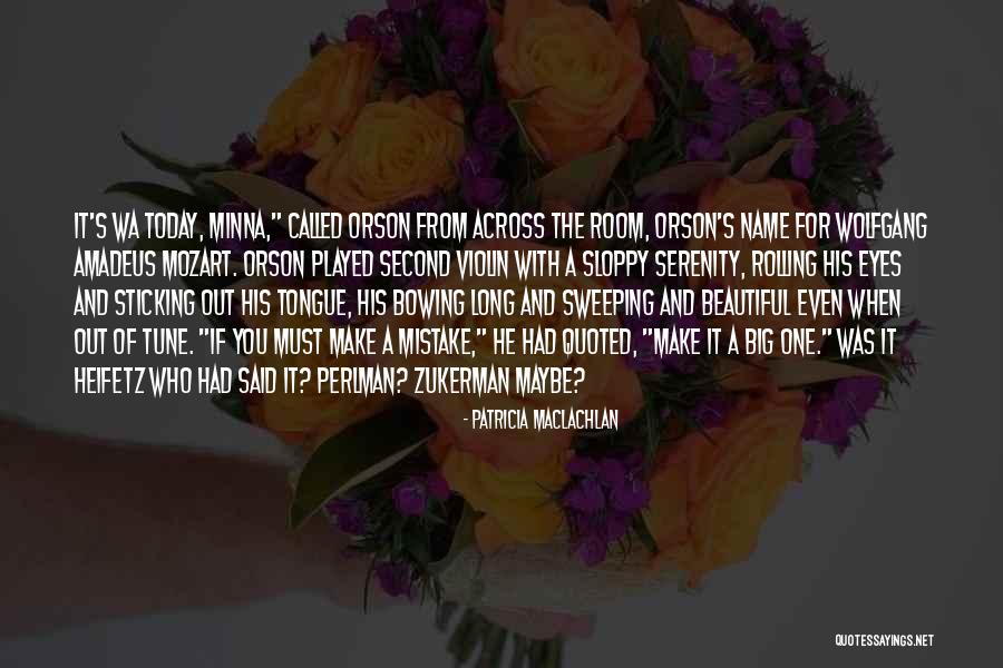 Derek Series 2 Kev Quotes By Patricia MacLachlan Derek Series 2 Kev Quotes By Patricia MacLachlan