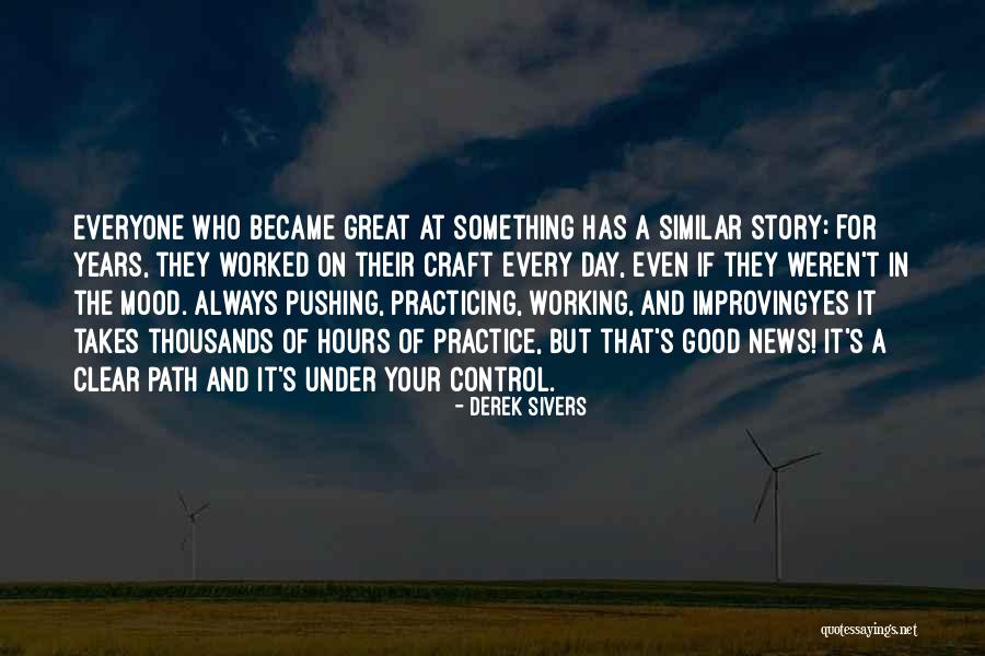 Derek Sivers Quotes 1073240 Derek Sivers Quotes 1073240