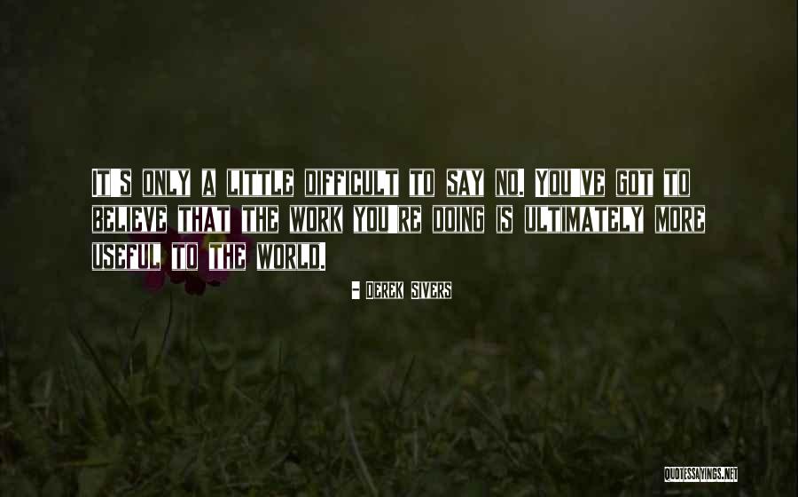 Derek Sivers Quotes 1961420 Derek Sivers Quotes 1961420