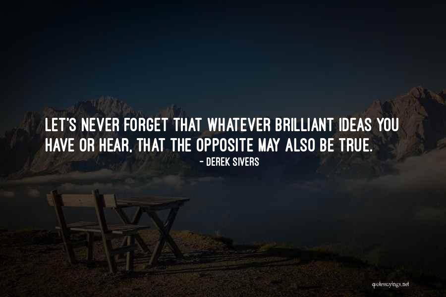 Derek Sivers Quotes 2043868 Derek Sivers Quotes 2043868