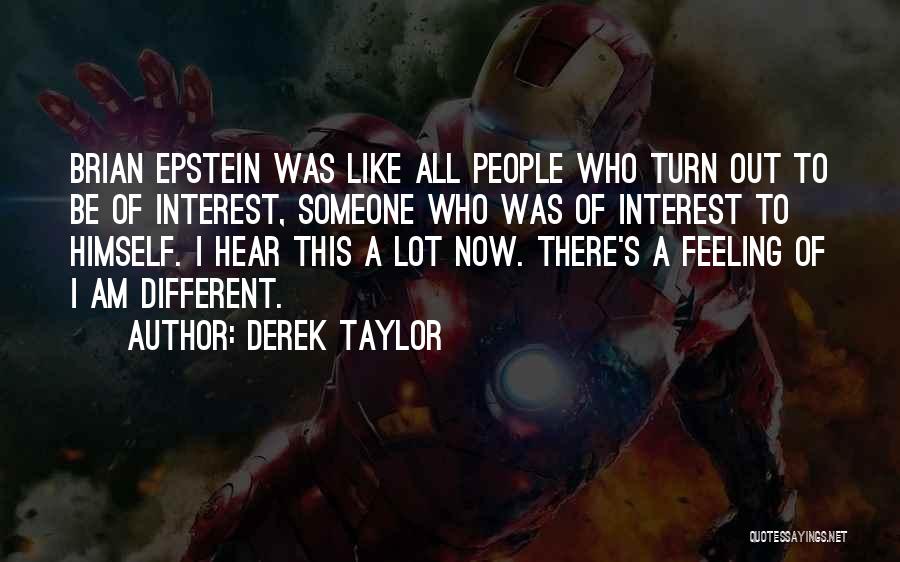 Derek Taylor Quotes 624517