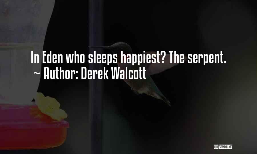 Derek Walcott Quotes 1595358