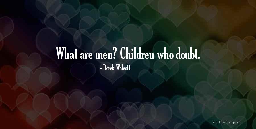 Derek Walcott Quotes 869870 Derek Walcott Quotes 869870