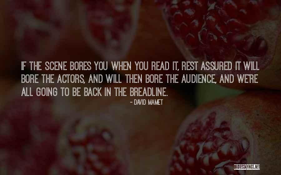 Derekas Sugar Mountain Resort Quotes By David Mamet Derekas Sugar Mountain Resort Quotes By David Mamet