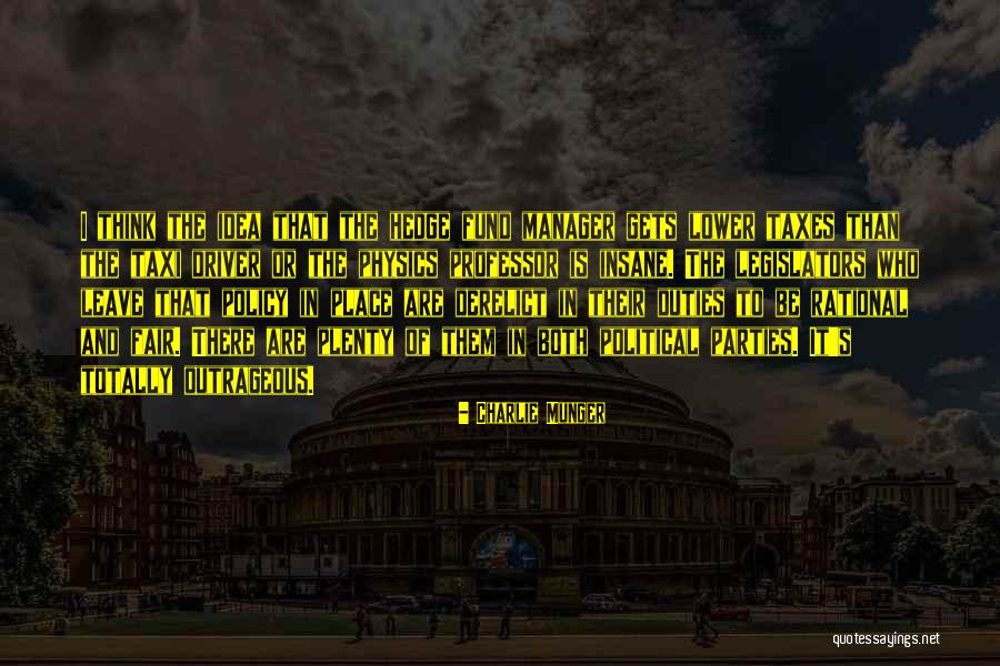 Derelict Quotes By Charlie Munger Derelict Quotes By Charlie Munger