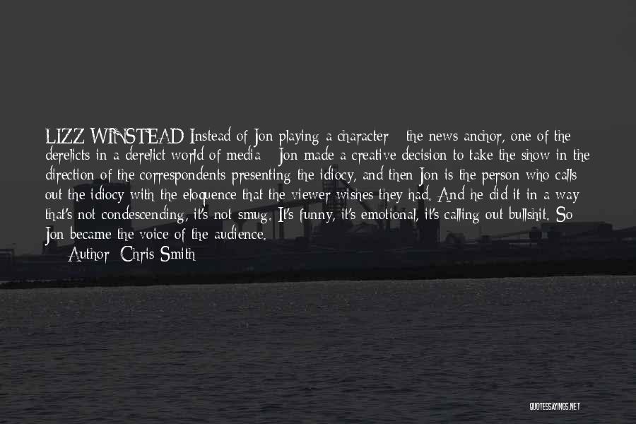 Derelict Quotes By Chris Smith