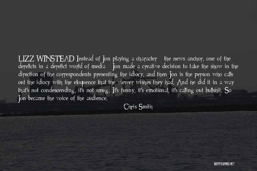 Derelict Quotes By Chris Smith