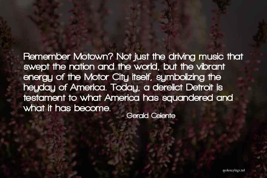 Derelict Quotes By Gerald Celente