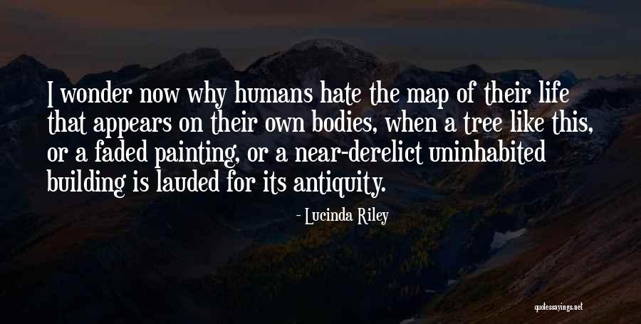 Derelict Quotes By Lucinda Riley Derelict Quotes By Lucinda Riley