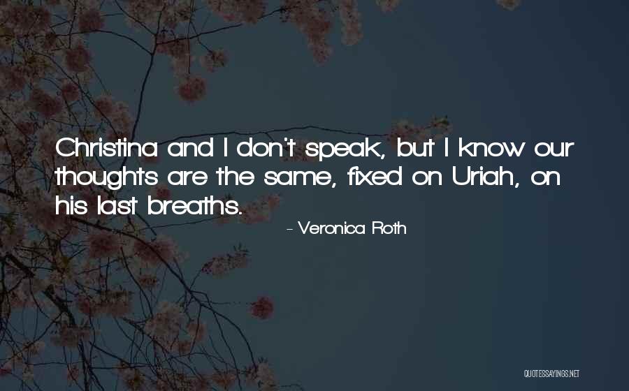 Derenne Paint Quotes By Veronica Roth