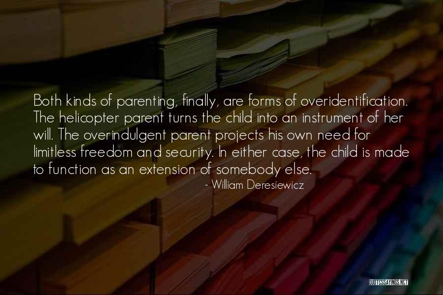 Deresiewicz Quotes By William Deresiewicz Deresiewicz Quotes By William Deresiewicz
