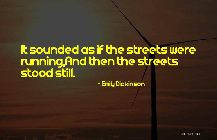 Deret Volta Quotes By Emily Dickinson Deret Volta Quotes By Emily Dickinson