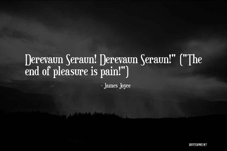 Derevaun Quotes By James Joyce Derevaun Quotes By James Joyce