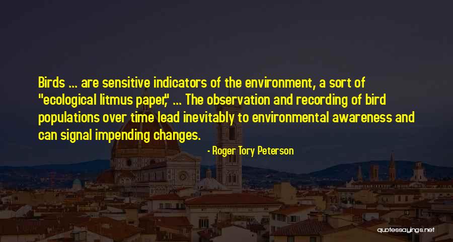 Derfler Auction Quotes By Roger Tory Peterson Derfler Auction Quotes By Roger Tory Peterson
