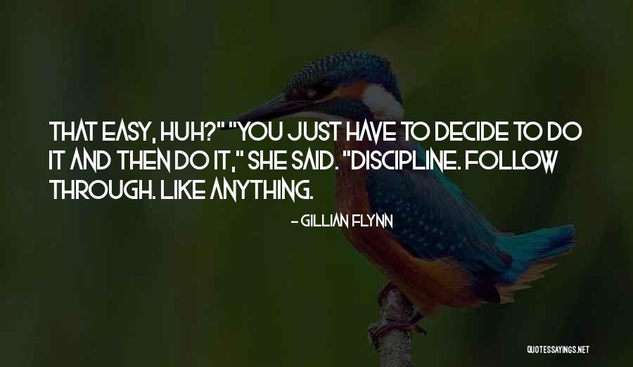 Dergano Quotes By Gillian Flynn Dergano Quotes By Gillian Flynn