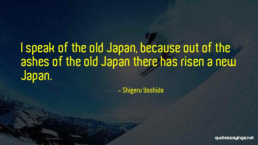 Derges Missouri Quotes By Shigeru Yoshida Derges Missouri Quotes By Shigeru Yoshida