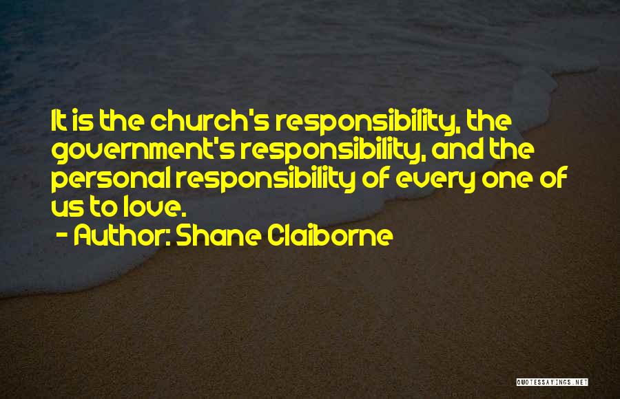 Dergss Quotes By Shane Claiborne