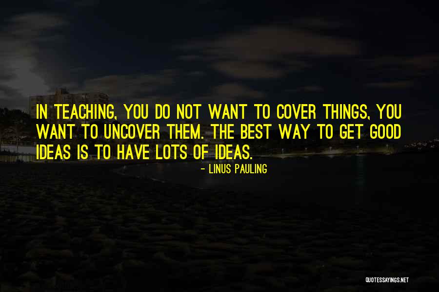 Derguns Quotes By Linus Pauling Derguns Quotes By Linus Pauling
