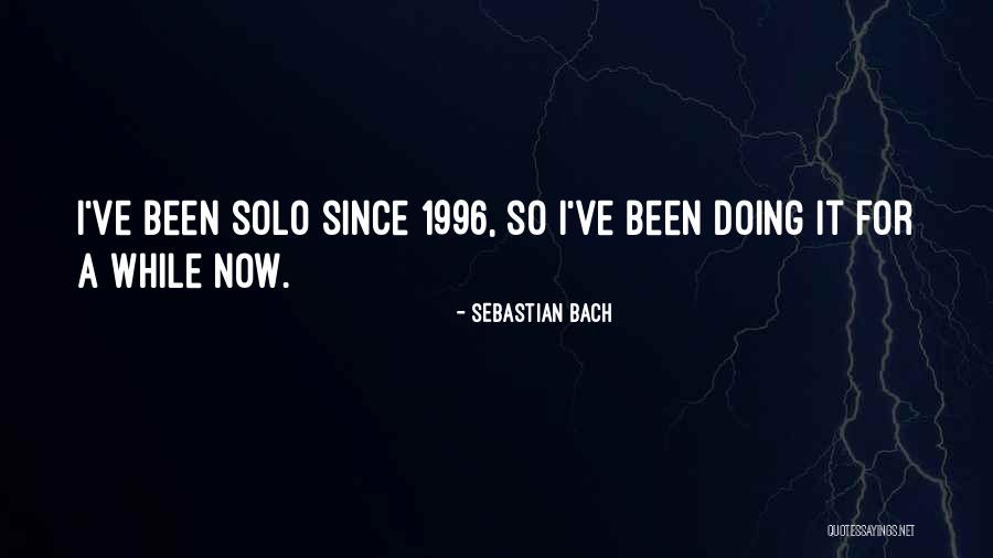 Derham House Quotes By Sebastian Bach Derham House Quotes By Sebastian Bach