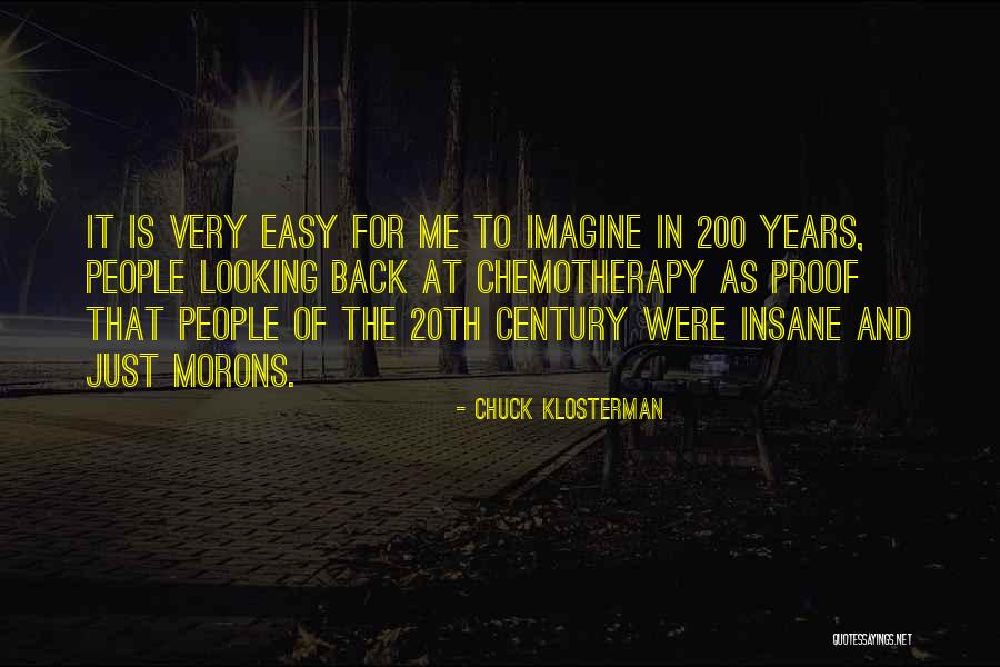 Derians Party Warehouse Quotes By Chuck Klosterman Derians Party Warehouse Quotes By Chuck Klosterman