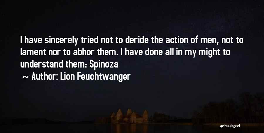 Deride Quotes By Lion Feuchtwanger