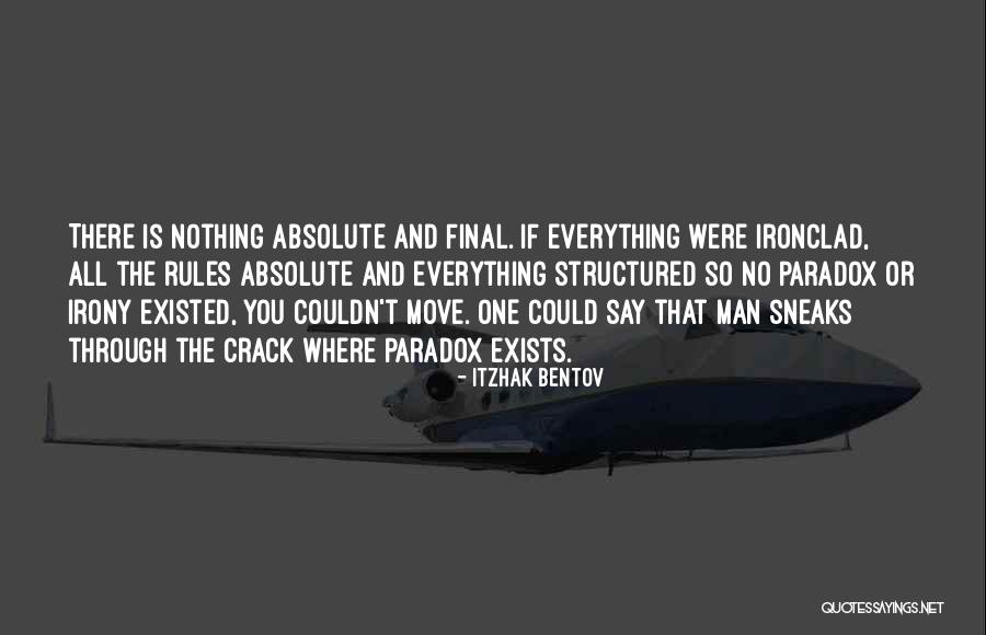 Derided In A Sentence Quotes By Itzhak Bentov Derided In A Sentence Quotes By Itzhak Bentov