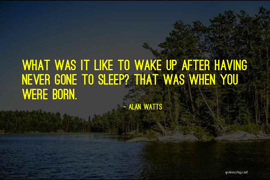 Deriden Frau Quotes By Alan Watts Deriden Frau Quotes By Alan Watts