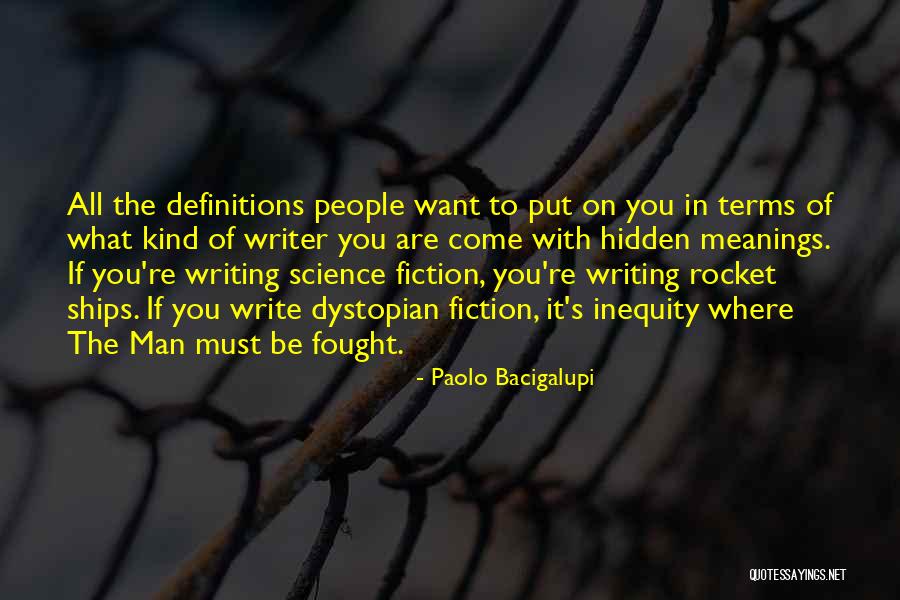 Deriden Frau Quotes By Paolo Bacigalupi Deriden Frau Quotes By Paolo Bacigalupi