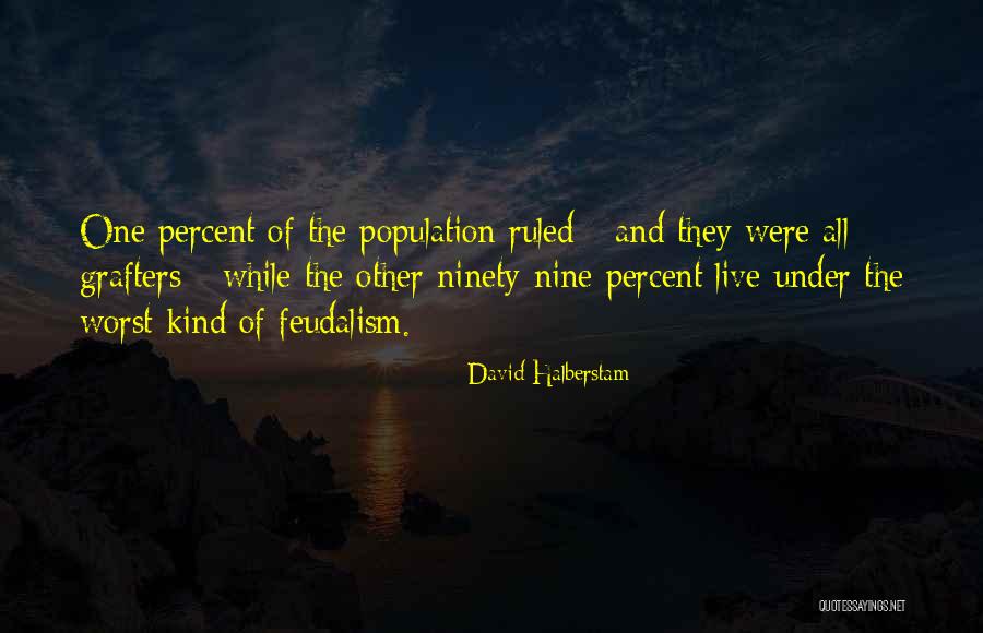Derielle Quotes By David Halberstam Derielle Quotes By David Halberstam