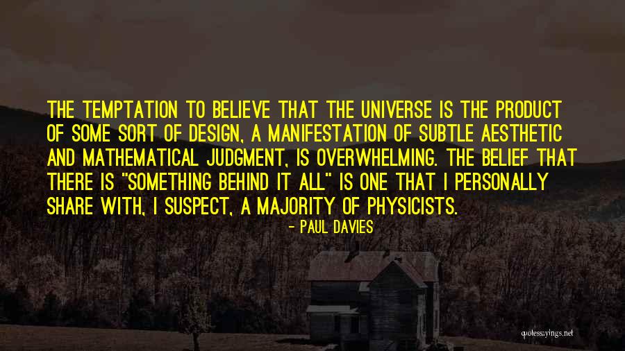 Derieux Plantation Quotes By Paul Davies Derieux Plantation Quotes By Paul Davies