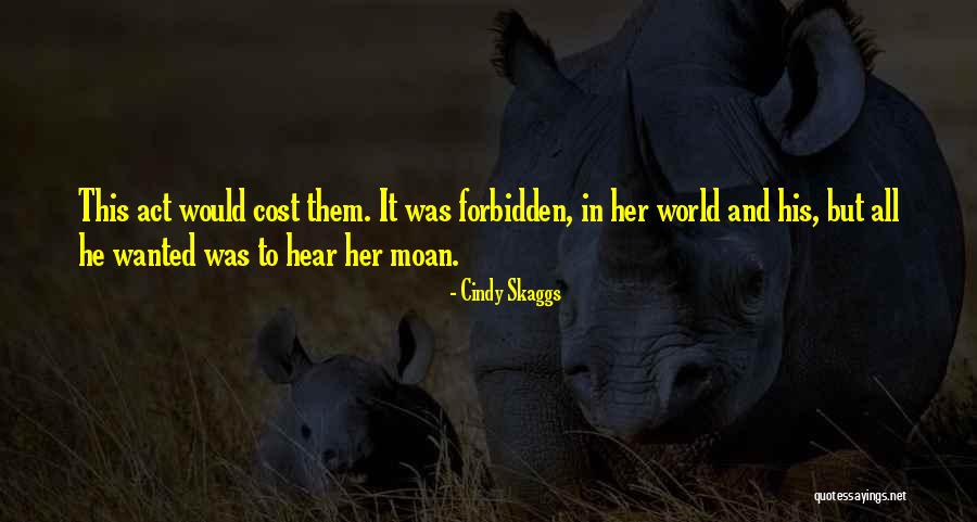 Derima Quotes By Cindy Skaggs Derima Quotes By Cindy Skaggs