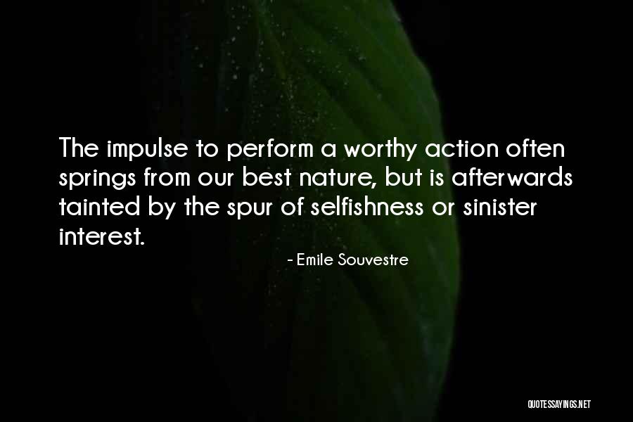 Deringer 30 Quotes By Emile Souvestre Deringer 30 Quotes By Emile Souvestre