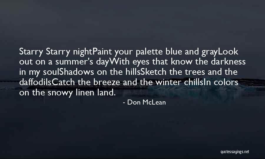 Deriso Fhs Quotes By Don McLean Deriso Fhs Quotes By Don McLean