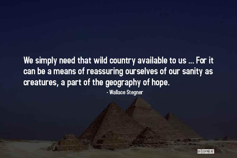Derivan Significado Quotes By Wallace Stegner Derivan Significado Quotes By Wallace Stegner