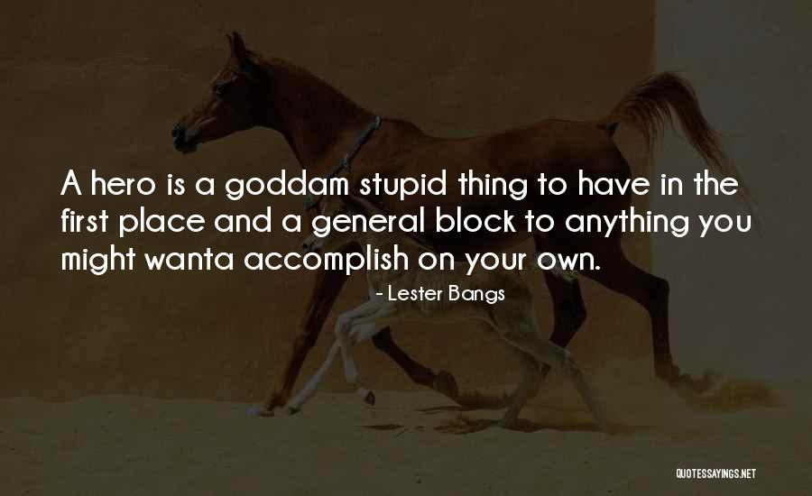 Derivational Affixes Quotes By Lester Bangs Derivational Affixes Quotes By Lester Bangs