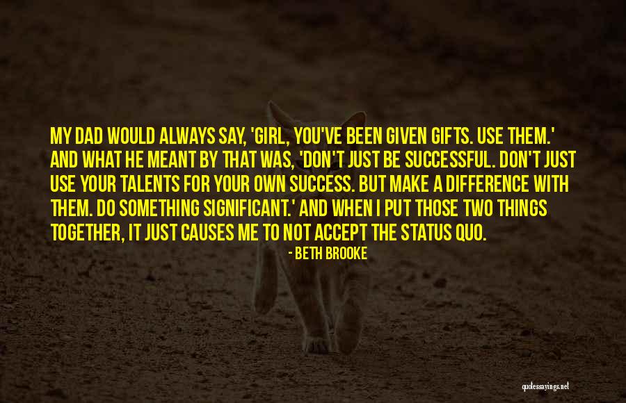Derivatively Quotes By Beth Brooke Derivatively Quotes By Beth Brooke