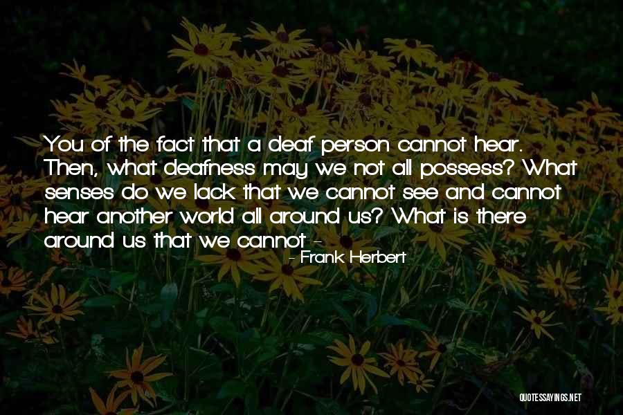 Derivatives Of Exponential Functions Quotes By Frank Herbert Derivatives Of Exponential Functions Quotes By Frank Herbert