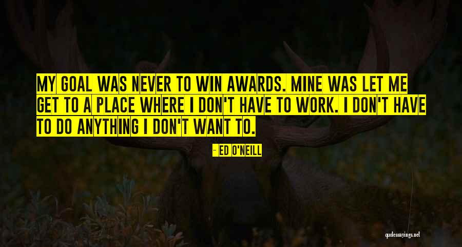Derkins Sheds Quotes By Ed O'Neill Derkins Sheds Quotes By Ed O'Neill