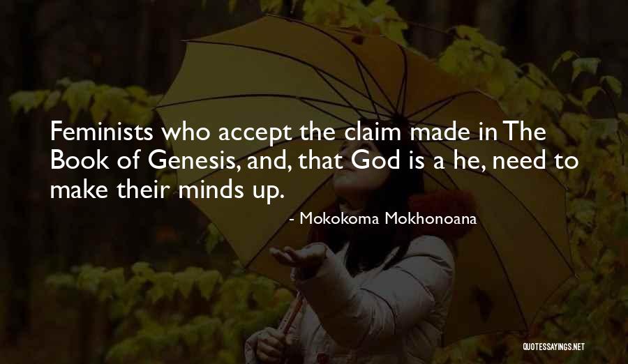 Derly Huncho Quotes By Mokokoma Mokhonoana Derly Huncho Quotes By Mokokoma Mokhonoana