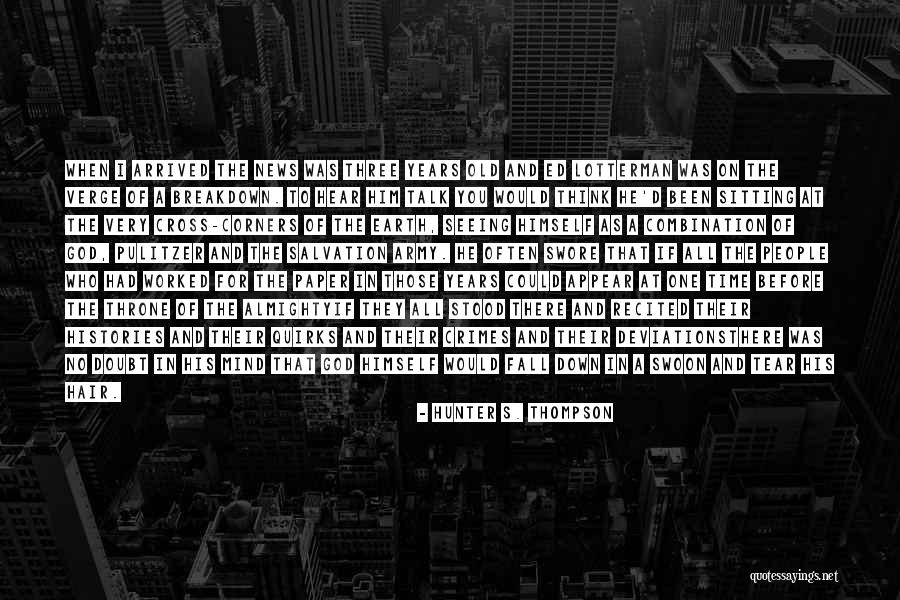 Dermacare Quotes By Hunter S. Thompson Dermacare Quotes By Hunter S. Thompson