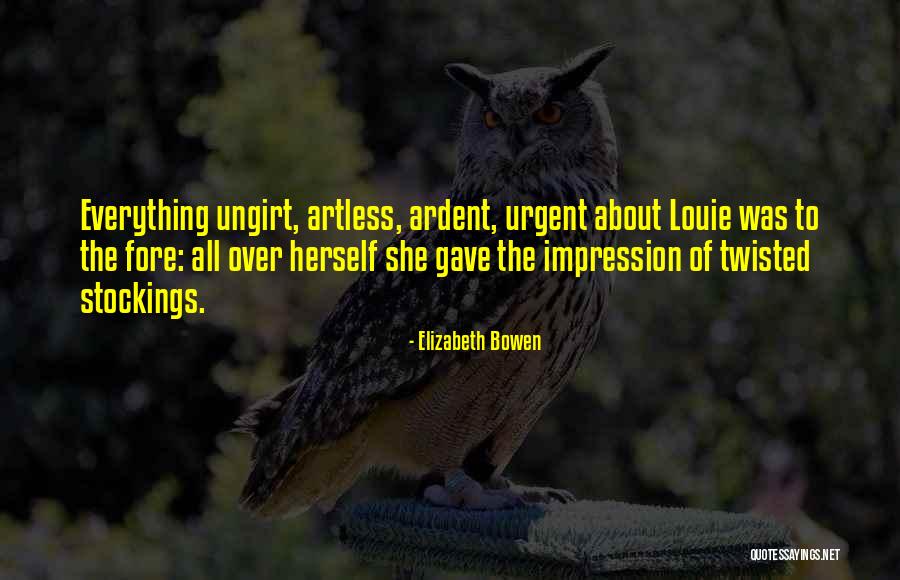 Derman Antifungal Cream Quotes By Elizabeth Bowen